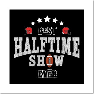 Best Halftime Show Ever 2022 american football Posters and Art